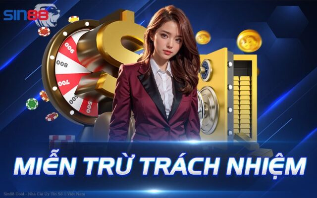 Newbie cần nắm rõ chi tiết những chính sách miễn trừ trách nhiệm