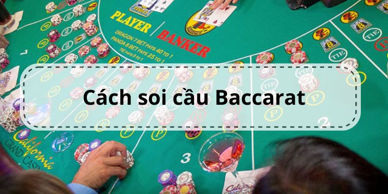 Cách để trở thành cao thủ soi cầu Baccarat tại Sin88