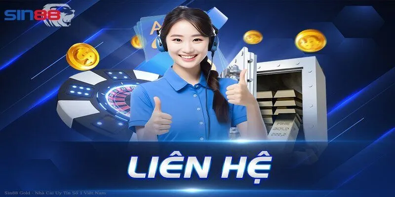 Hướng dẫn cách liên hệ Sin88 nhanh chóng, thành công cho newbie